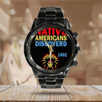 Discover Indigenous Peoples Day Not Columbus Day 2 Baseball Tees Calendar Steel Band Watch