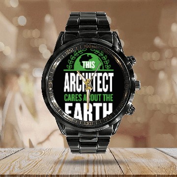 Discover This Architect Cares About the Earth Architecture Sayings Calendar Steel Band Watch