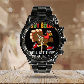 Discover Turkey Trot Squad Well Get There When We Get There Funny Zip Calendar Steel Band Watch