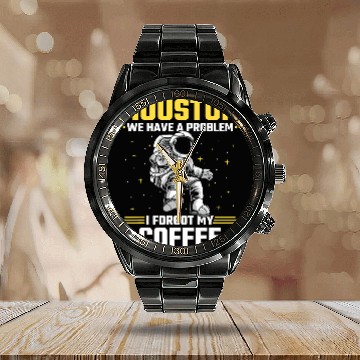 Discover Houston Outer Space Coffee We Have A Problem Astronau Calendar Steel Band Watch