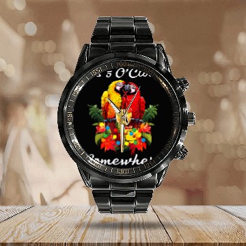 Discover Parrots Drinking Margarita Its 5 Oclock Somewhere Funny Calendar Steel Band Watch