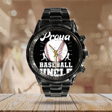Discover Proud Baseball Uncle Of A Baseball Player Uncle Zip Calendar Steel Band Watch