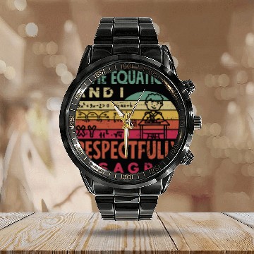 Discover Mathematics Math Teacher Some Equations And I Calendar Steel Band Watch
