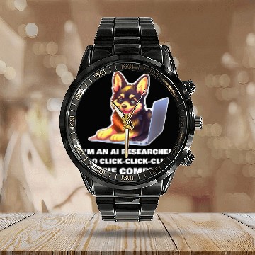 Discover Im an AI Researcher I Do ClickClickClick Calendar Steel Band Watch