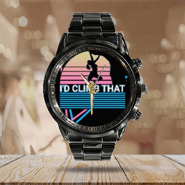 Discover Rock Climbing Rock Climber Retro Id Climb That Calendar Steel Band Watch