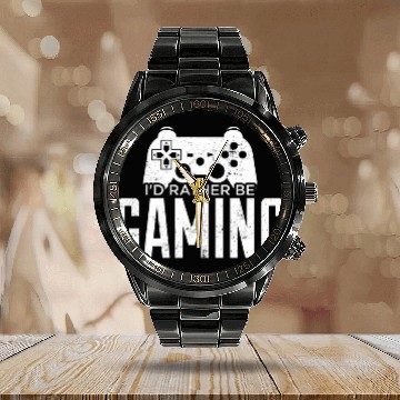 Discover Id Rather Be Gaming Funny Game Controller Art Humor Player Baseball Tees Calendar Steel Band Watch