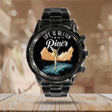 Discover River Rafting Floating Life Is Better AtThe River Camping Baseball Tees Calendar Steel Band Watch