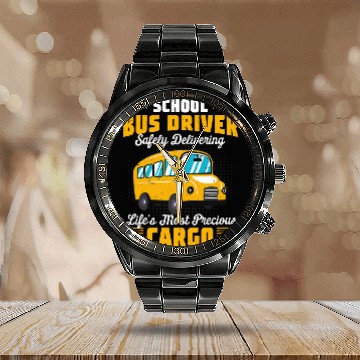Discover School Bus Driver Safely Delivering Life Precious Driving Baseball Tees Calendar Steel Band Watch