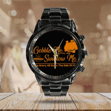 Discover Retro Gobble Me Swallow Me   Turkey Thanksgiving Day Calendar Steel Band Watch