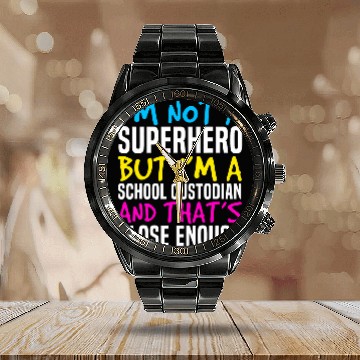 Discover School Custodian Superhero Janitor 22 Calendar Steel Band Watch