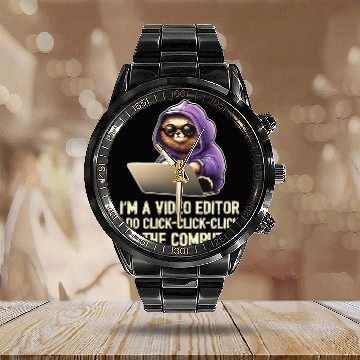 Discover Im a Video Editor I Do ClickClickClick On The Computer 21 Baseball Tees Calendar Steel Band Watch