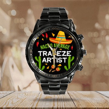 Discover Nacho Average Trapeze Artist Cinco De Mayo Calendar Steel Band Watch
