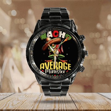 Discover Nacho Average Minister Cinco de Mayo Dabbings Frog Baseball Tees Calendar Steel Band Watch