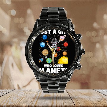 Discover Just A Girl Who Loves Planets Solar System Space Astronaut Calendar Steel Band Watch