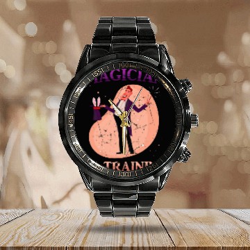 Discover magic 2magician in training 2bunny 2tricks 2rabbit Baseball Tees Calendar Steel Band Watch
