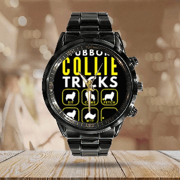 Discover Stubborn Collie Tricks Dog Training Calendar Steel Band Watch