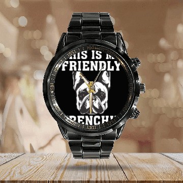 Discover This is my Friendly Frenchie 1 Calendar Steel Band Watch
