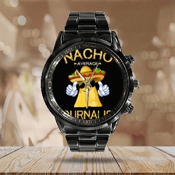 Discover Nacho Average Journalist Cinco De Mayo Mexican Fiesta Calendar Steel Band Watch