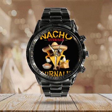 Discover Nacho Average Journalist Funny Cinco De Mayo Zip Calendar Steel Band Watch