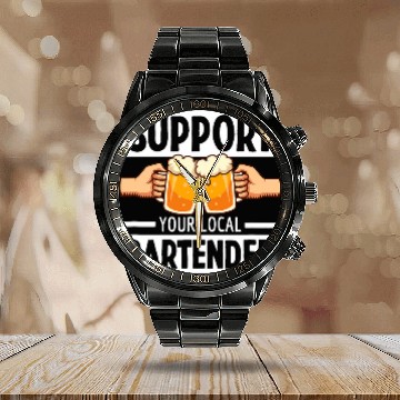 Discover Support Your Local Bartender Pub Party Drinking Beer 21 Calendar Steel Band Watch