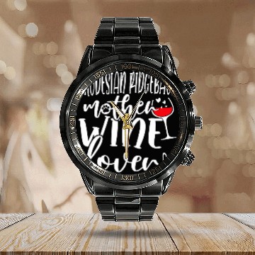 Discover Wines Lover Rhodesian Ridgeback Mother Calendar Steel Band Watch