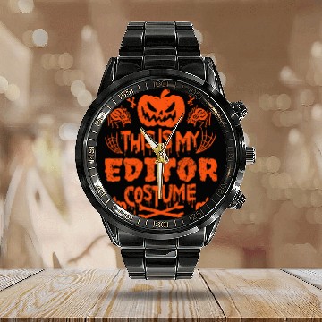 Discover This Is My Editor Costume Halloween Baseball Tees Calendar Steel Band Watch