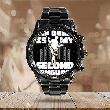 Discover Tap Dance is My Second Language Tap Dancer Tap Dancing Baseball Tees Calendar Steel Band Watch