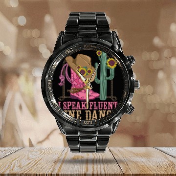 Discover Line Dancing Dance Teacher I Speak Fluent Line Dance Calendar Steel Band Watch