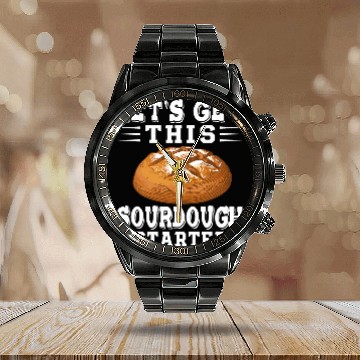 Discover Lets Get This Sourdough Started Bread Baker Men 21 Calendar Steel Band Watch