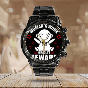 Discover Womans Work Miracles Reward Midwife Calendar Steel Band Watch