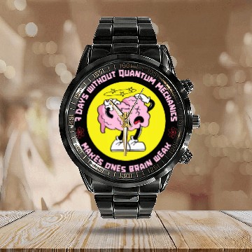 Discover Funny Physicist Scientist Science Quantum Physics Calendar Steel Band Watch