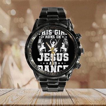 Discover This Girl Runs on Jesus and Dance Dancing Dancer Baseball Tees Calendar Steel Band Watch
