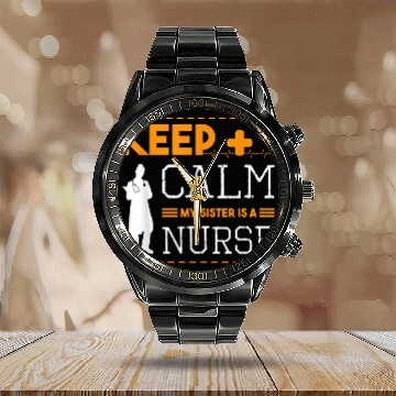 Discover Keep Calm My Sister Is A nurses Stethoscope Nursing Student Baseball Tees Calendar Steel Band Watch