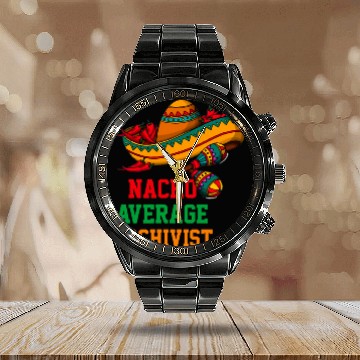 Discover Nacho Average Archivist Funny Cinco de Mayo Zip Calendar Steel Band Watch