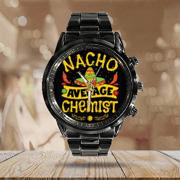 Discover Nacho Average Chemist Cinco De Mayo Hat Mexican Fiesta Zip Calendar Steel Band Watch