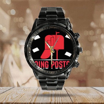 Discover Going Postal I Postal Worker Calendar Steel Band Watch