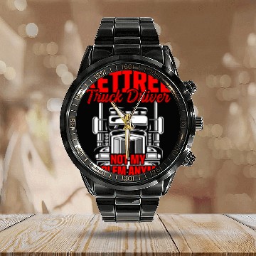 Discover Retired Truck Driver Trucker Retirement 20 Baseball Tees Calendar Steel Band Watch