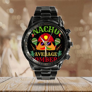 Discover Nacho Average Bombero Firefighter Cindo De Mayo Fiesta Baseball Tees Calendar Steel Band Watch
