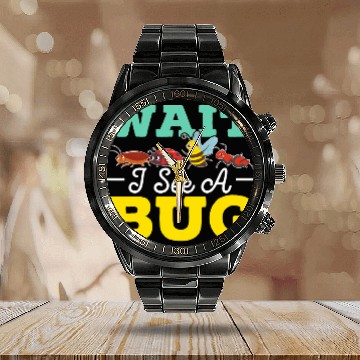 Discover Wait I See A Bug Entomologist Entomology Insect Bug Catcher Zip Calendar Steel Band Watch