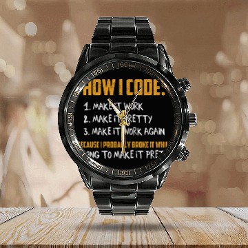 Discover How To Code Funny Programmer Coder Nerd Geek Routine Humor Calendar Steel Band Watch