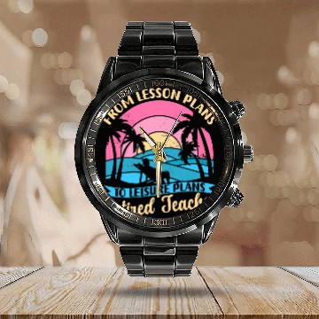 Discover Teacher Retirement Funny From Lesson Plans To Leisure Plans Baseball Tees Calendar Steel Band Watch