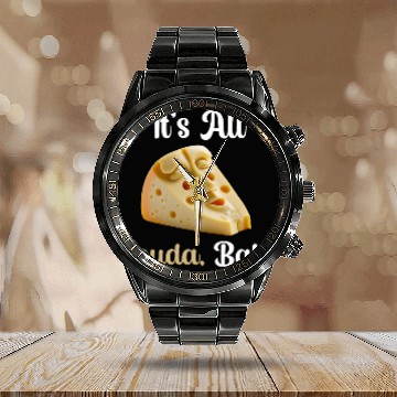 Discover All Gouda Cheese Funny Chef Cook Restaurant Worker Joke Baseball Tees Calendar Steel Band Watch