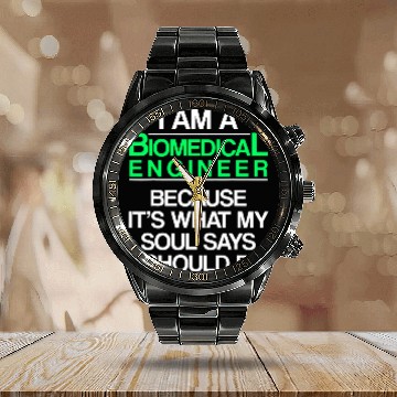 Discover Biomedicals Engineer Says Funny Engineering Calendar Steel Band Watch