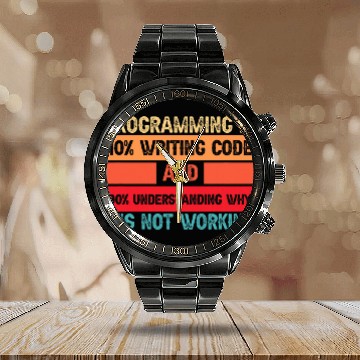 Discover Humorous Programming Quote Programmer Software Developer Calendar Steel Band Watch
