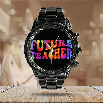 Discover Future Teacher Educator Teacher in Progress Graduation Calendar Steel Band Watch
