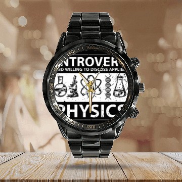 Discover Introverted Science Student Physicist Applied Physics Calendar Steel Band Watch