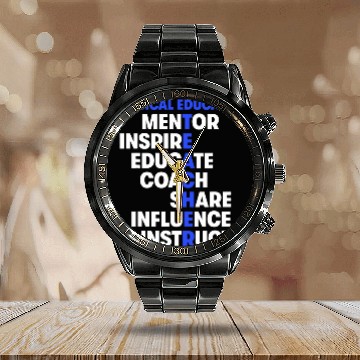 Discover PE Physical Education Teacher Teach Mentor Calendar Steel Band Watch