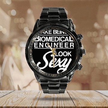 Discover Biomedicals Engineer Sexy Funny Engineering Calendar Steel Band Watch