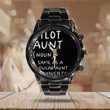 Discover Pilot Aunt Definition Airplane Baseball Tees Calendar Steel Band Watch