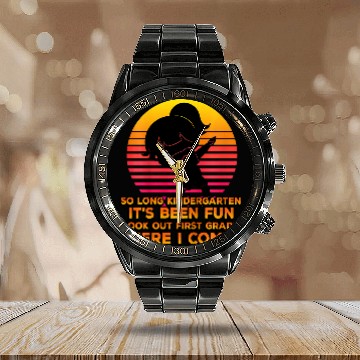 Discover Kids So Long Kindergarten Its Been Fun Look Out First Grade Calendar Steel Band Watch